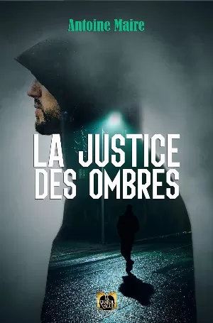 La Justice des ombres
